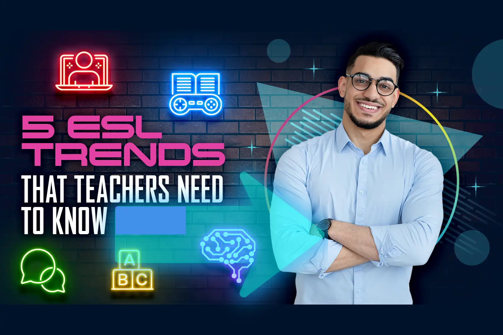 5 ESL Trends Teachers Need to Know in 2024