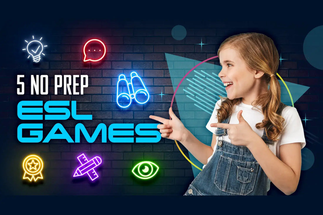 5 No-Prep ESL Games for Young Kids