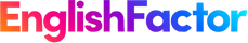 Colorful logo of 'EnglishFactor' with a gradient effect.
